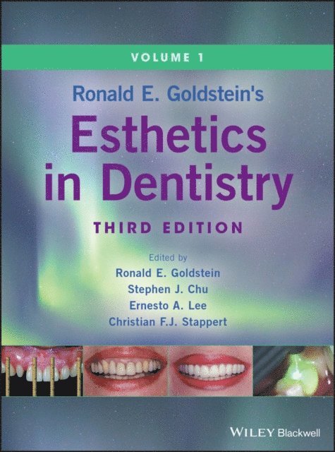 Christian F.J. Stappert, Ernesto A. Lee, Stephen J. Chu, Ronald E. Goldstein - Ronald E. Goldstein's Esthetics in Dentistry, E-bok