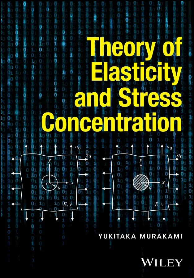 Y Murakami - Theory of Elasticity and Stress Concentration. Tillgänglighet: Tillfälligt slut
