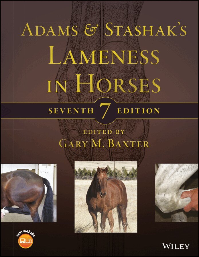 Gary M. Baxter - Adams and Stashak′s Lameness in Horses, 7th Edition. Tillgänglighet: Tillfälligt slut