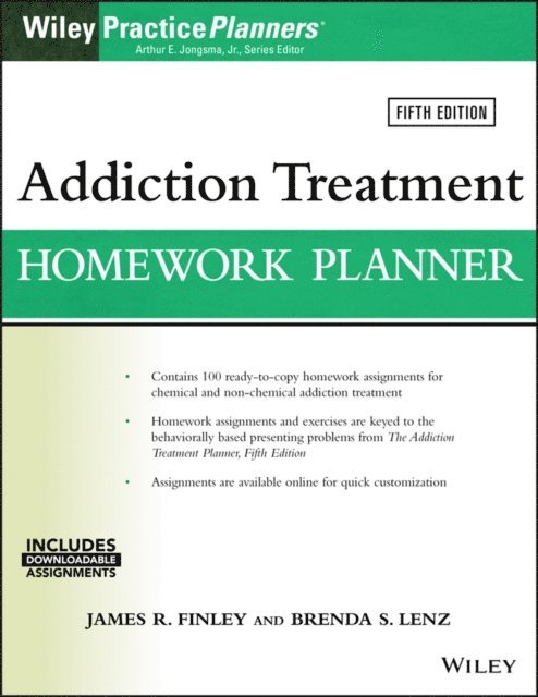 Brenda S. Lenz, James R. Finley - Addiction Treatment Homework Planner, E-bok