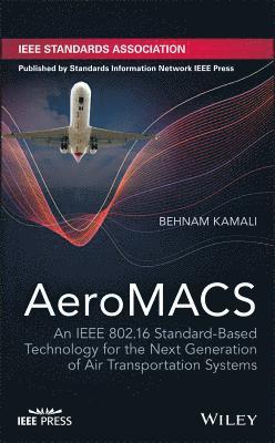 Behnam Kamali - AeroMACS, Inbunden