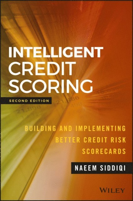 Naeem Siddiqi - Intelligent Credit Scoring, E-bok