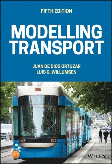 Luis G. Willumsen, Juan de Dios Ort zar - Modelling Transport, E-bok
