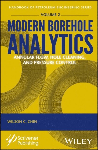Wilson C. Chin - Modern Borehole Analytics, E-bok