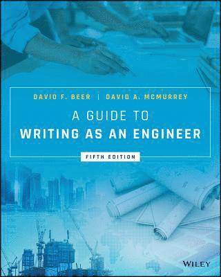 David F. Beer, David A. McMurrey - Guide to Writing as an Engineer, Häftad