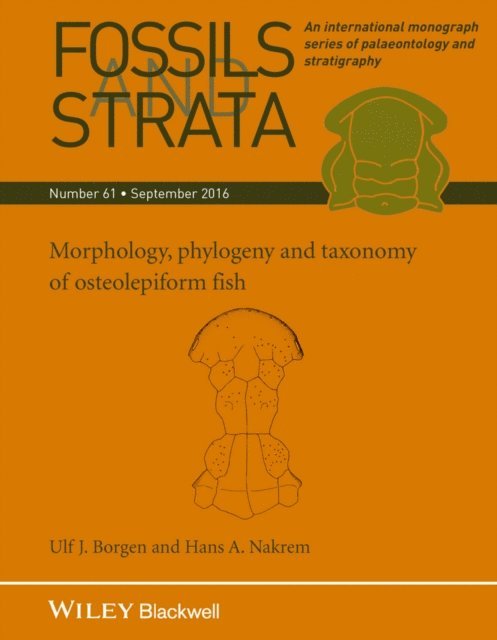 Hans A. Nakrem, Ulf J. Borgen - Morphology, Phylogeny and Taxonomy of Osteolepiform Fish, E-bok