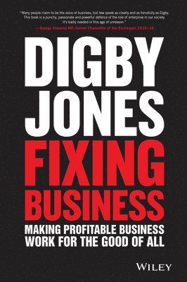 Digby Jones - Fixing Business, Inbunden