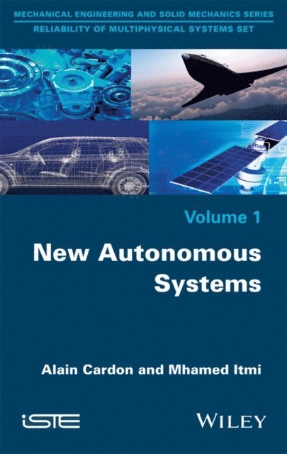 Mhamed Itmi, Alain Cardon - New Autonomous Systems, E-bok