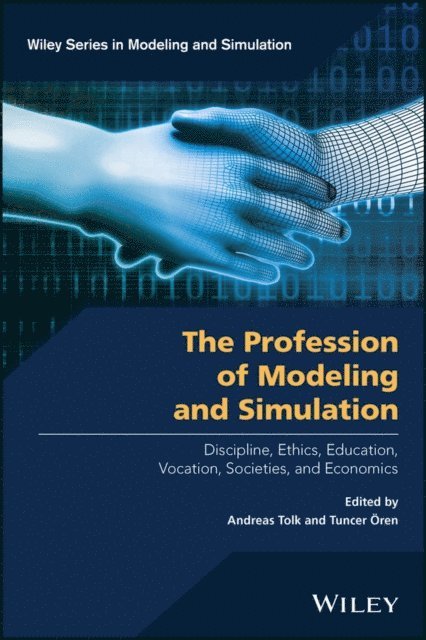 Tuncer ren, Andreas Tolk - Profession of Modeling and Simulation, E-bok