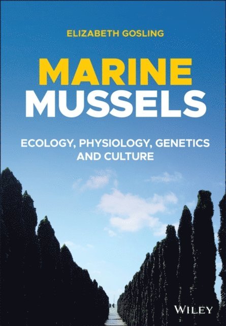 Elizabeth Gosling - Marine Mussels, E-bok