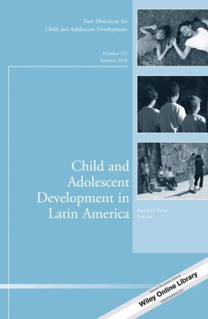 David D. Preiss - Child and Adolescent Development in Latin America, E-bok
