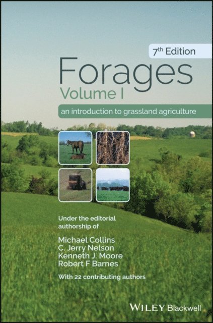 Robert F. Barnes, Kenneth J. Moore, C. Jerry Nelson, Michael Collins - Forages, Volume 1, E-bok. Tillgänglighet: Lägg i varukorg