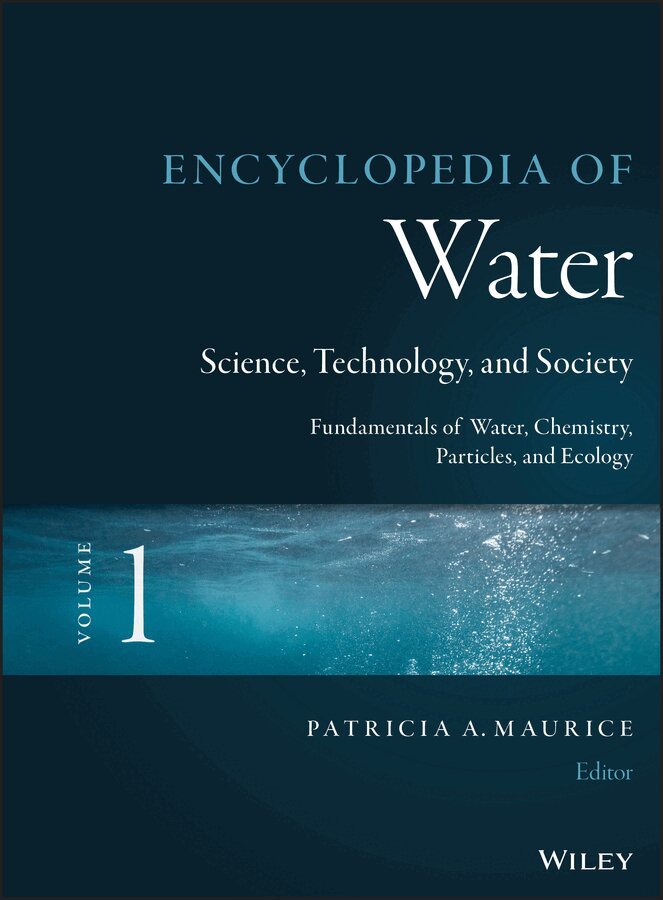 Patricia Maurice - Encyclopedia of Water:  Science, Technology, and S ociety. Tillgänglighet: Tillfälligt slut