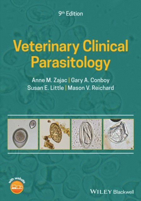 Mason V. Reichard, Susan E. Little, Gary A. Conboy, Anne M. Zajac - Veterinary Clinical Parasitology, E-bok