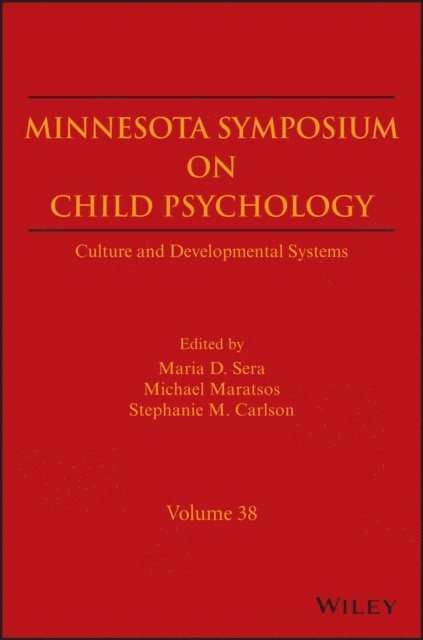 Stephanie M. Carlson, Michael Maratsos, Maria D. Sera - Culture and Developmental Systems, Volume 38, E-bok