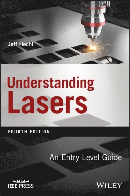 Jeff Hecht - Understanding Lasers, E-bok