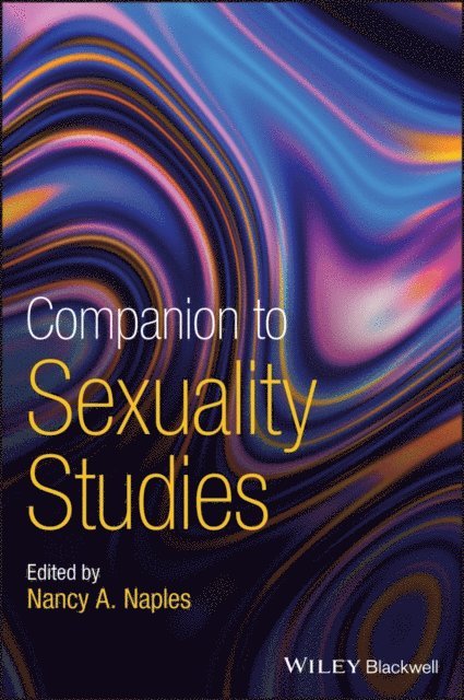 Nancy A. Naples - Companion to Sexuality Studies, E-bok