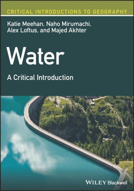 Majed Akhter, Alex Loftus, Naho Mirumachi, Katie Meehan - Water, E-bok