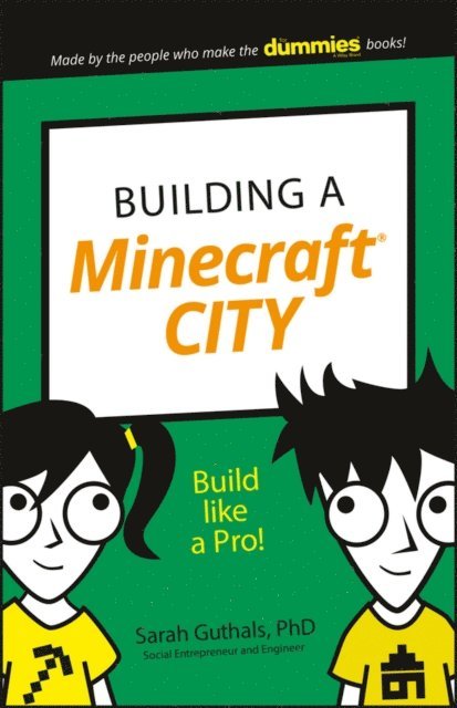 Sarah Guthals - Building a Minecraft City, E-bok