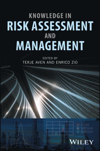 Enrico Zio, Terje Aven - Knowledge in Risk Assessment and Management, E-bok