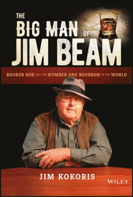 Jim Kokoris - Big Man of Jim Beam, E-bok. Tillgänglighet: Lägg i varukorg