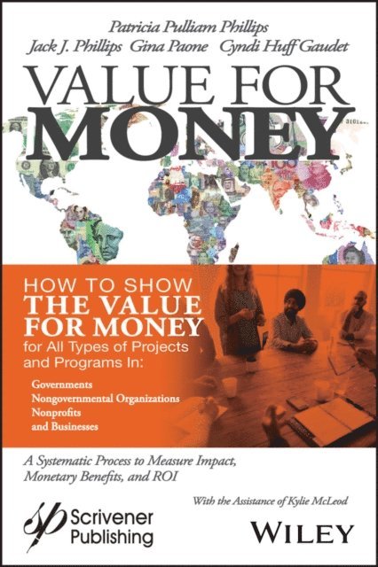 Cyndi Huff Gaudet, Gina Paone, Jack J. Phillips, Patricia Pulliam Phillips - Value for Money, E-bok