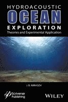 Iftikhar B. Abbasov - Hyrdoacoustic Ocean Exploration, Inbunden