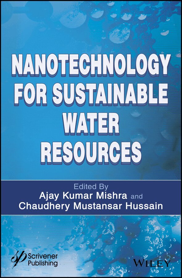 AK Mishra - Nanotechnology for Sustainable Water Resources. Tillgänglighet: Tillfälligt slut