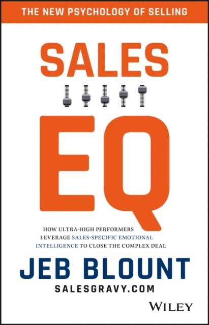 Jeb Blount - Sales EQ, E-bok