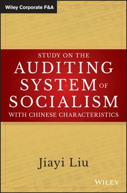 Jiayi Liu - Study on the Auditing System of Socialism with Chinese Characteristics, E-bok. Tillgänglighet: Lägg i varukorg