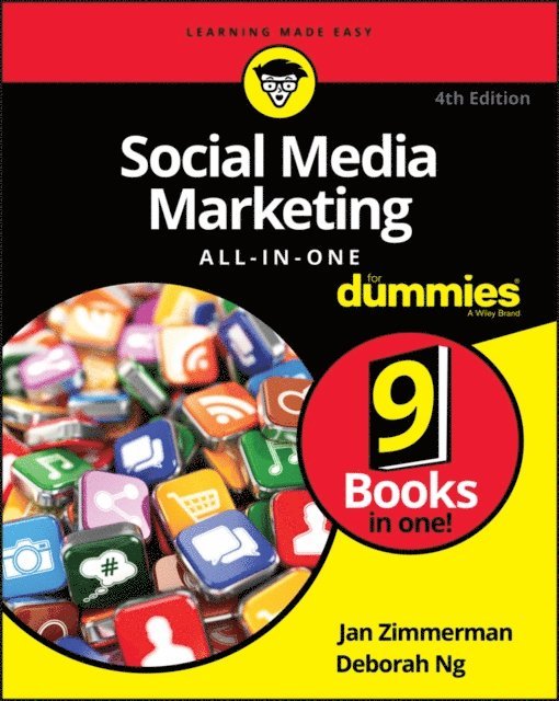 Deborah Ng, Jan Zimmerman - Social Media Marketing All-in-One For Dummies, E-bok