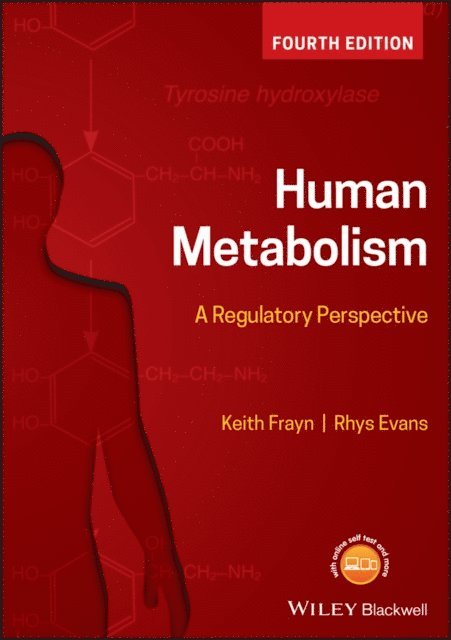 Rhys Evans, Keith N. Frayn - Human Metabolism, E-bok