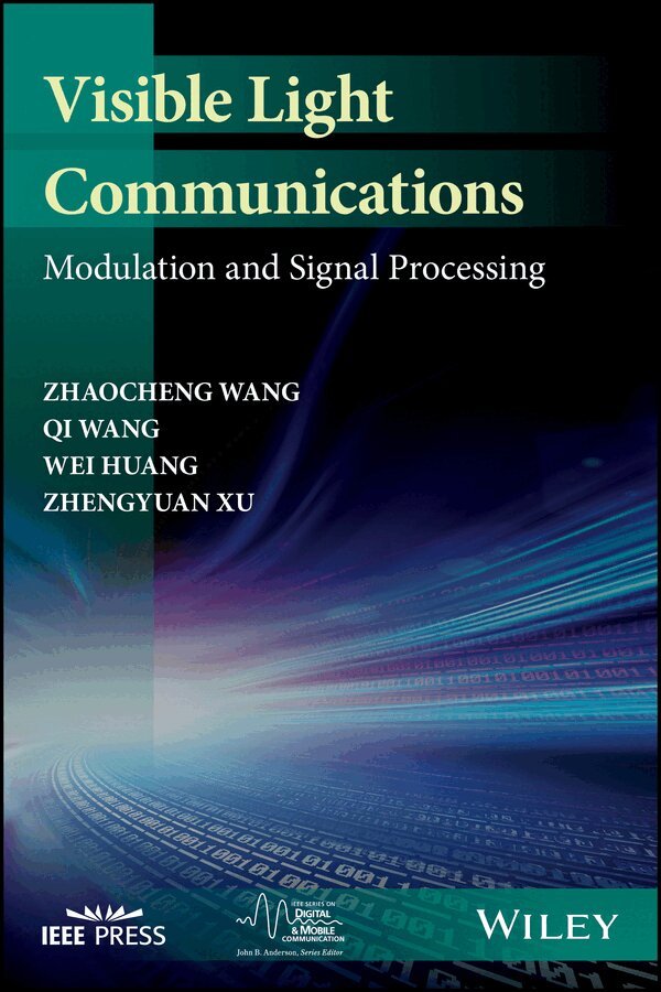 Z Wang - Visible Light Communications – Modulation and Signal Processing. Tillgänglighet: Tillfälligt slut