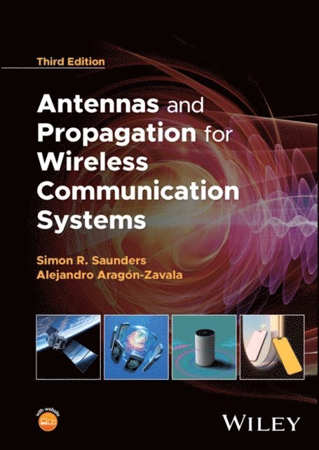Alejandro A. Arag n-Zavala, Simon R. Saunders - Antennas and Propagation for Wireless Communication Systems, E-bok