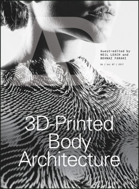 Behnaz Farahi, Neil Leach - 3D-Printed Body Architecture, E-bok