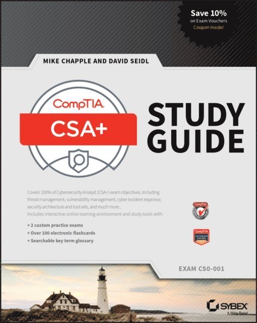 David Seidl, Mike Chapple - CompTIA CySA+ Study Guide, E-bok