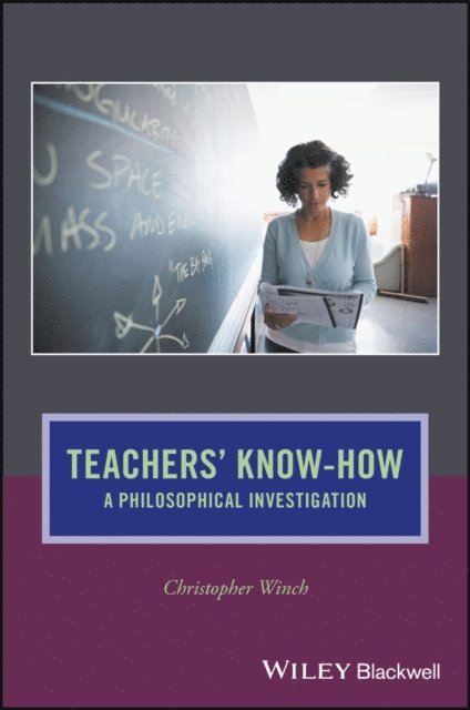 Christopher Winch - Teachers' Know-How, E-bok