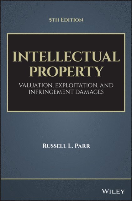 Russell L. Parr - Intellectual Property, E-bok