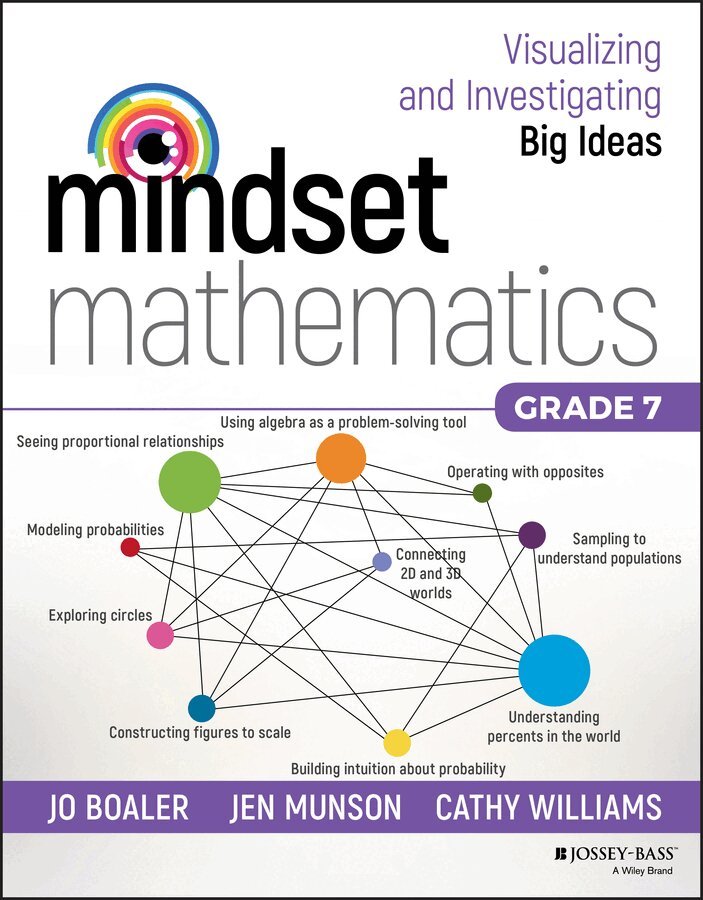 Jo Boaler, Jen Munson, Cathy Williams - Mindset Mathematics: Visualizing and Investigating Big Ideas, Grade 7, E-bok