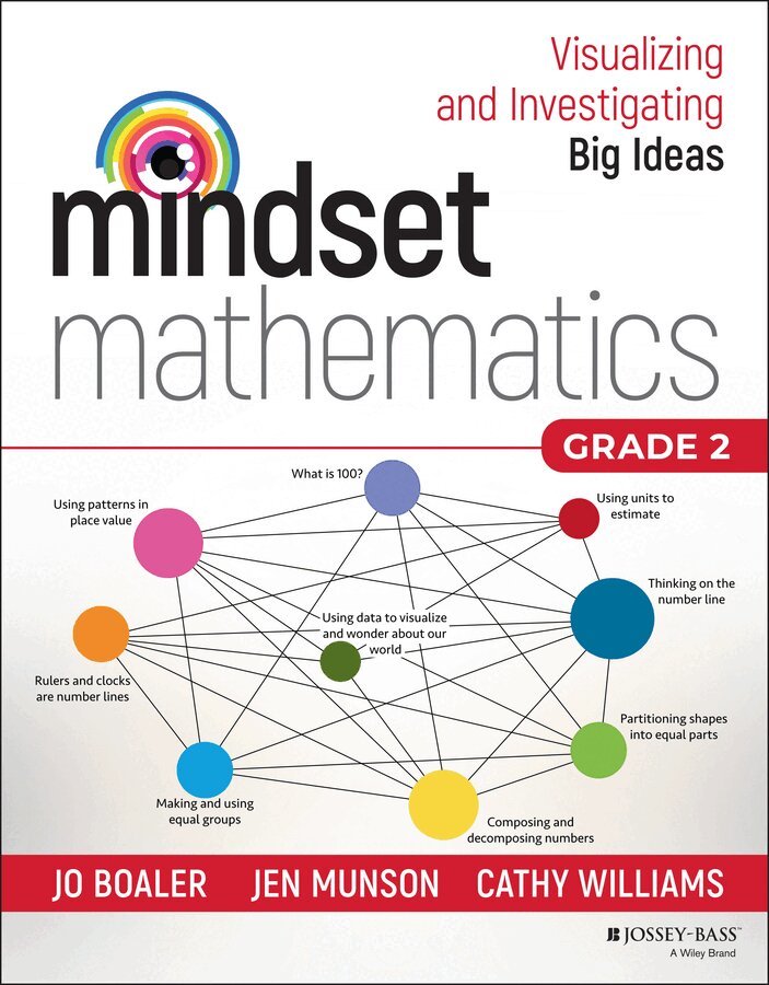 Jo Boaler, Jen Munson, Cathy Williams - Mindset Mathematics: Visualizing and Investigating Big Ideas, Grade 2, E-bok