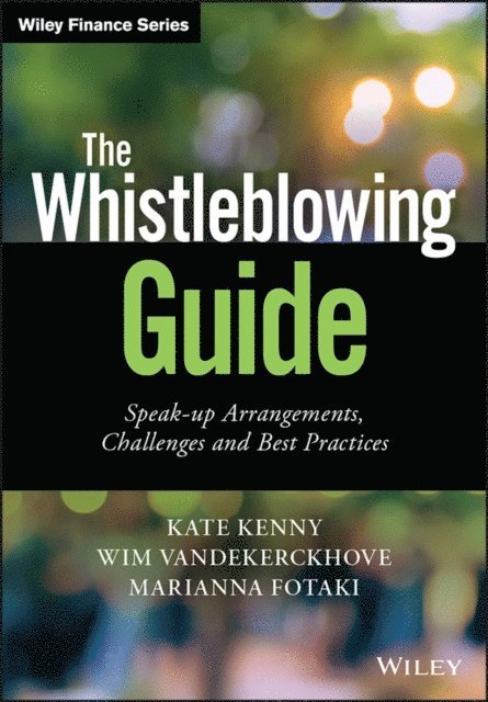 Marianna Fotaki, Wim Vandekerckhove, Kate Kenny - Whistleblowing Guide, E-bok