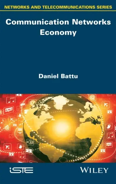 Daniel Battu - Communication Networks Economy, E-bok. Tillgänglighet: Lägg i varukorg