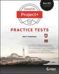 CompTIA Project+ Practice Tests