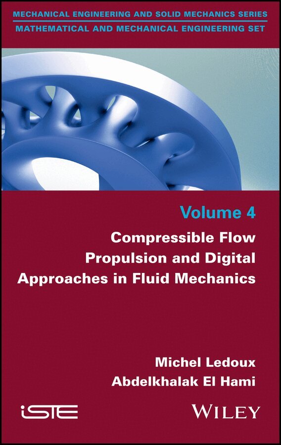 M Ledoux - Compressible Flow Propulsion and Digital Approaches in Fluid Mechanics. Tillgänglighet: Tillfälligt slut