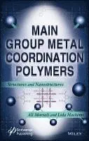 Ali Morsali, Lida Hashemi - Morsali, A: Main Group Metal Coordination Polymers, Inbunden. Tillgänglighet: Tillfälligt slut