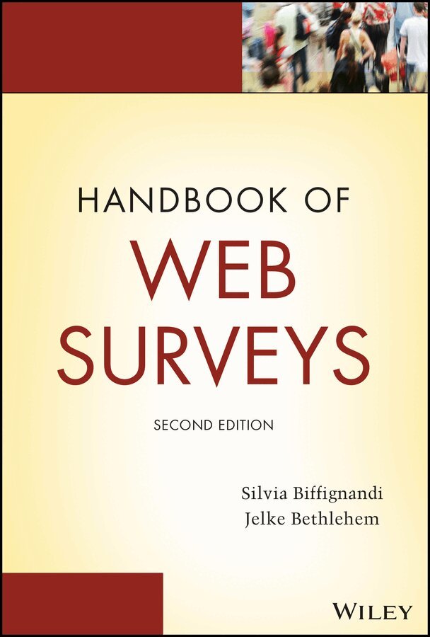 Silvia Biffignandi, Jelke Bethlehem - Handbook of Web Surveys, Second Edition. Tillgänglighet: Tillfälligt slut