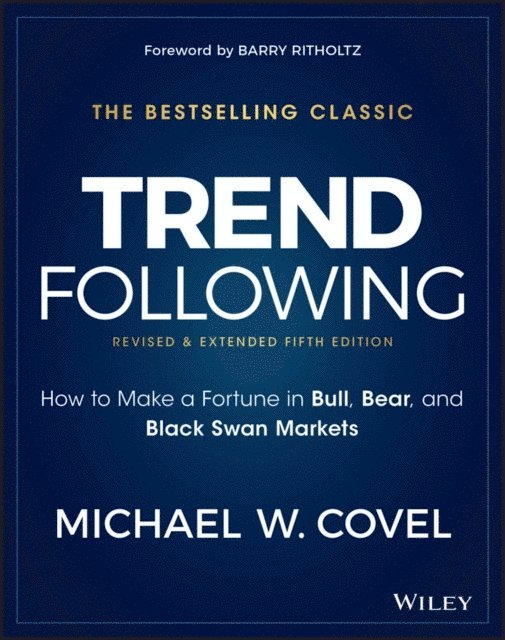Michael W. Covel - Trend Following, E-bok