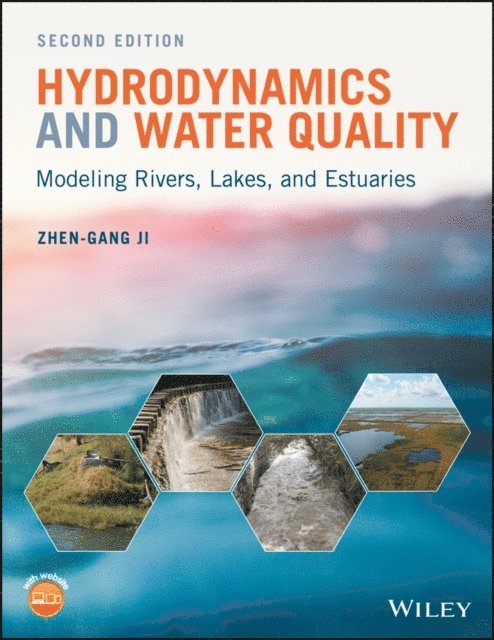 Zhen-Gang Ji - Hydrodynamics and Water Quality, E-bok. Tillgänglighet: Lägg i varukorg