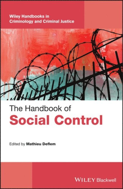 Mathieu Deflem - Handbook of Social Control, E-bok