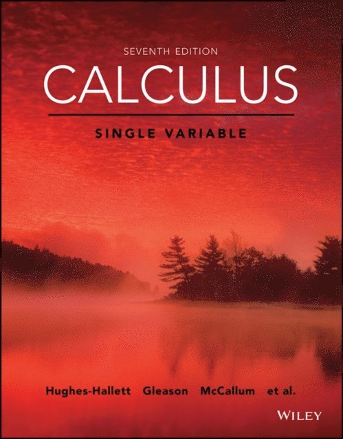 Andrew M. Gleason, Deborah Hughes-Hallett, William G. McCallum - Calculus, E-bok